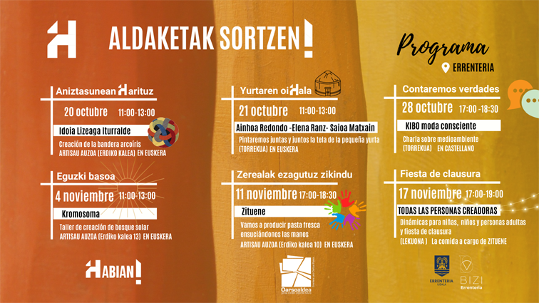 El programa ‘Aldaketak Sortzen’ ofrecerá talleres, intervenciones y charlas los próximos sábados